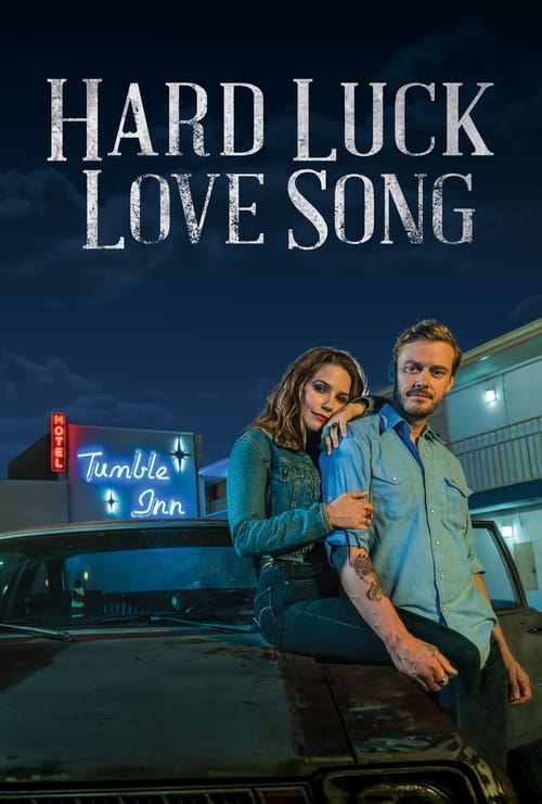 Hard Luck Love Song (2021)