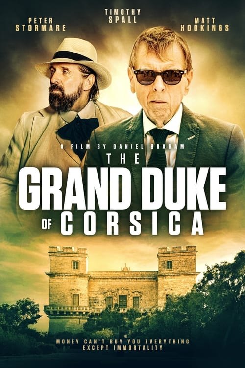 The Grand Duke Of Corsica (2021)