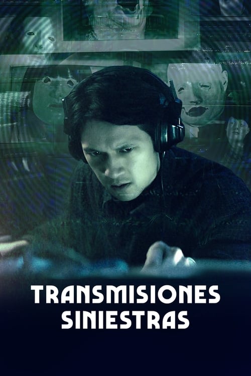 Transmisiones Siniestras (2021)